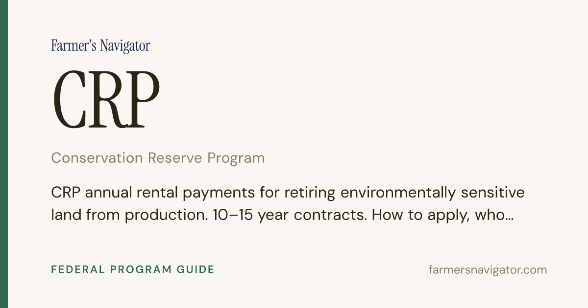 CRP 2026: Per-Acre Rental Rates & Sign-Up Periods